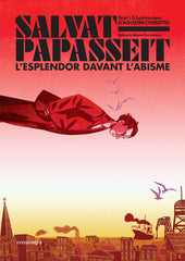 Salvat-Papasseit. L'esplendor davant l'abisme (Editorial Comanegra S.L.) 9788410161122