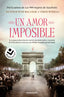 Un amor imposible: La conmovedora historia real de una joven judía y un poeta de la Resistencia francesa, en el París coupado por los nazis. Heather Dune Macadam (Roca Bolsillo) 9788410197237