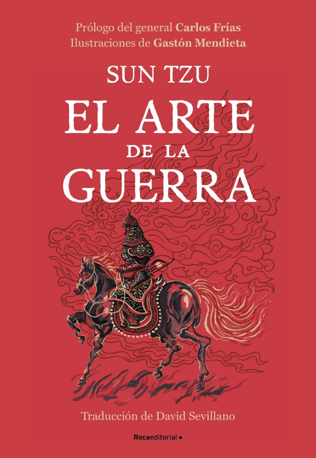 El arte de la guerra (edición ilustrada). Sun Tzu (Roca Editorial) 9788410096226