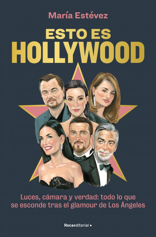 Esto es Hollywood. María Estévez (Roca Editorial) 9788410096905 Imagen principal del producto