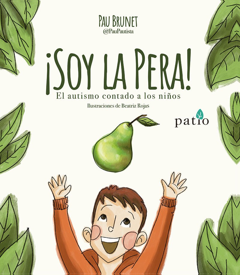¡Soy la pera! (Plataforma Editorial S.L.) 9788410243811 Imagen principal del producto