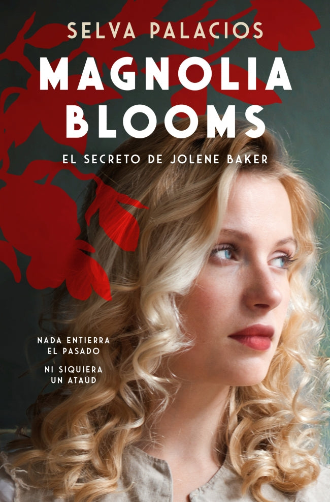 Magnolia Blooms. La maldición de Jolene Baker. Selva Palacios (SUMA) 9788410257337 Imagen principal del producto
