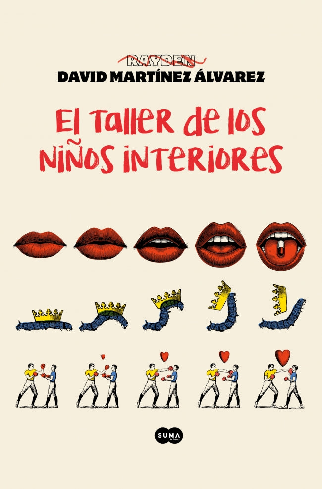 El taller de los niños interiores. David Martínez Álvarez (Rayden) (SUMA) 9788410257429