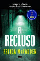 El recluso. Freida McFadden (SUMA) 9788410257511
