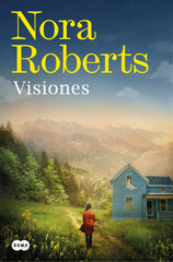 Visiones. Nora Roberts (SUMA) 9788410257535