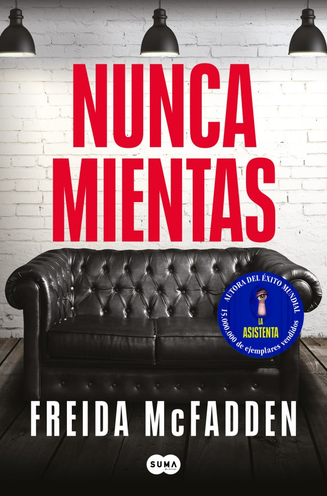 Nunca mientas. Freida McFadden (SUMA) 9788410257818 Imagen principal del producto