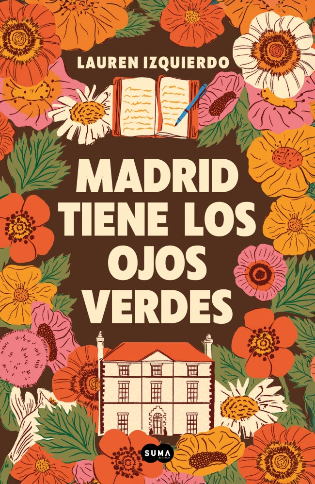 Madrid tiene los ojos verdes. Lauren Izquierdo (SUMA) 9788410257979