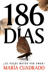 186 días. María Cuadrado (SUMA) 9788410257993