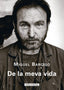 De la meva vida (Galaxia Gutenberg, S.L.) 9788410107922