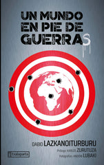 Un mundo en pie de guerras (Txalaparta, S.L.) 9788410246201