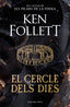 El cercle dels dies. Ken Follett (ROSA DELS VENTS) 9788410256330