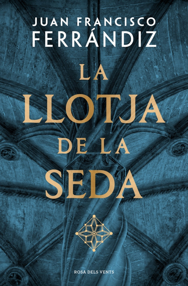 La Llotja de la Seda. Juan Francisco Ferrándiz (ROSA DELS VENTS) 9788410256583 Imagen principal del producto