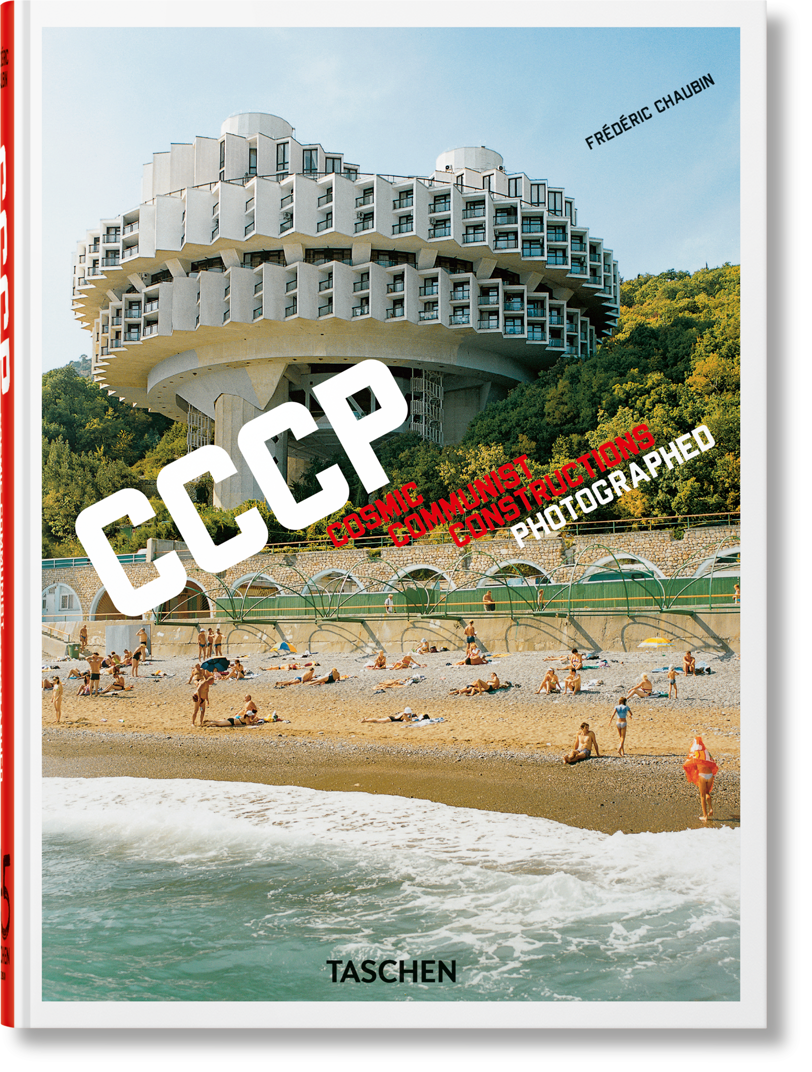 Frédéric Chaubin: CCCP. Cosmic Communist Constructions Photographed. 45th Ed. Imagen principal del producto
