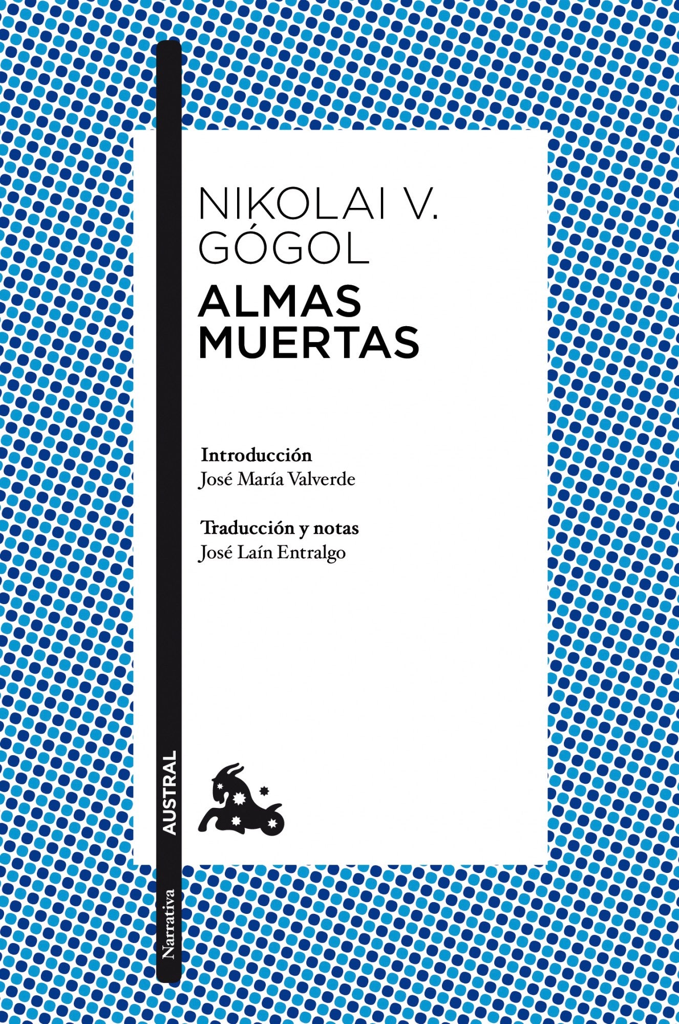 Almas muertas: Introducción de José María Valverde. Traducción y notas de José Laín Entralgo Imagen principal del producto
