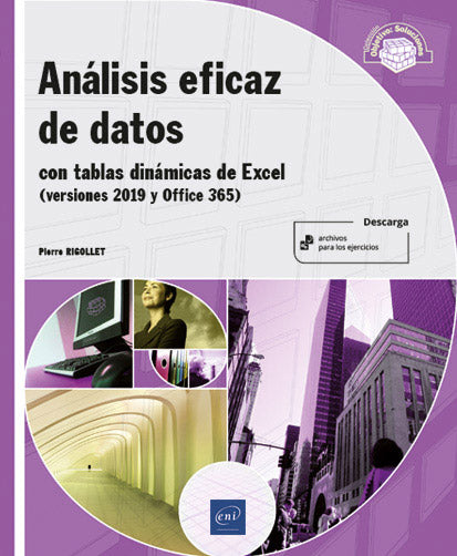 Análisis eficaz de datos con tablas Excel 2019: Con tablas dinámicas de Excel (versiones 2019 y Office 365) Imagen principal del producto