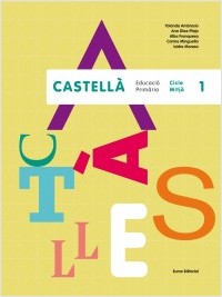 Castellà. Cicle Mitjà 1. Aa. Vv. (Eumo Editorial SAU) 9788497665117