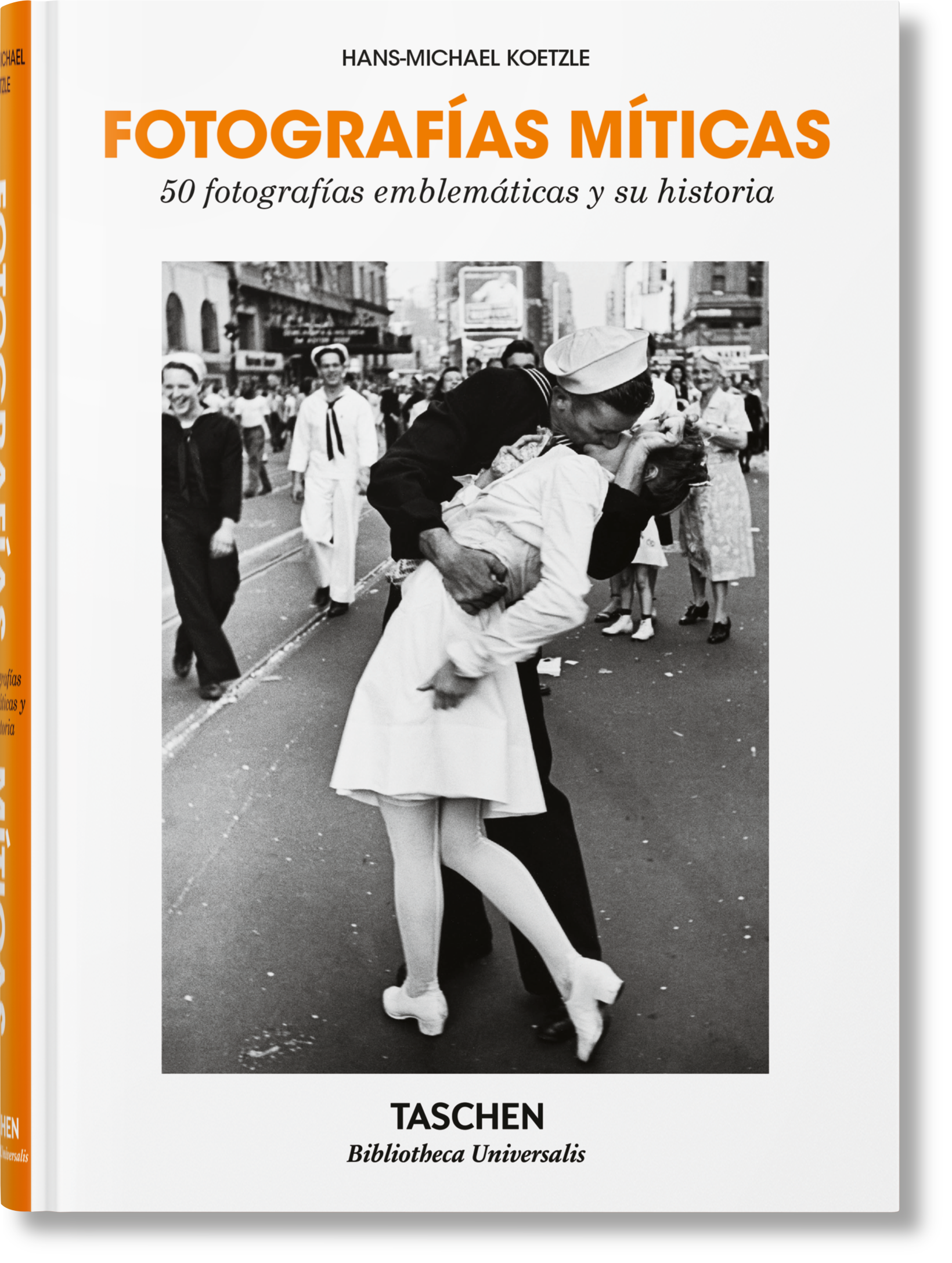 Fotografías míticas: 50 fotografías emblemáticas y su historia Imagen principal del producto