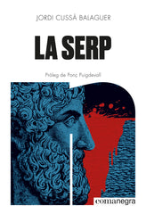 La serp (Editorial Comanegra S.L.) 9788410161405