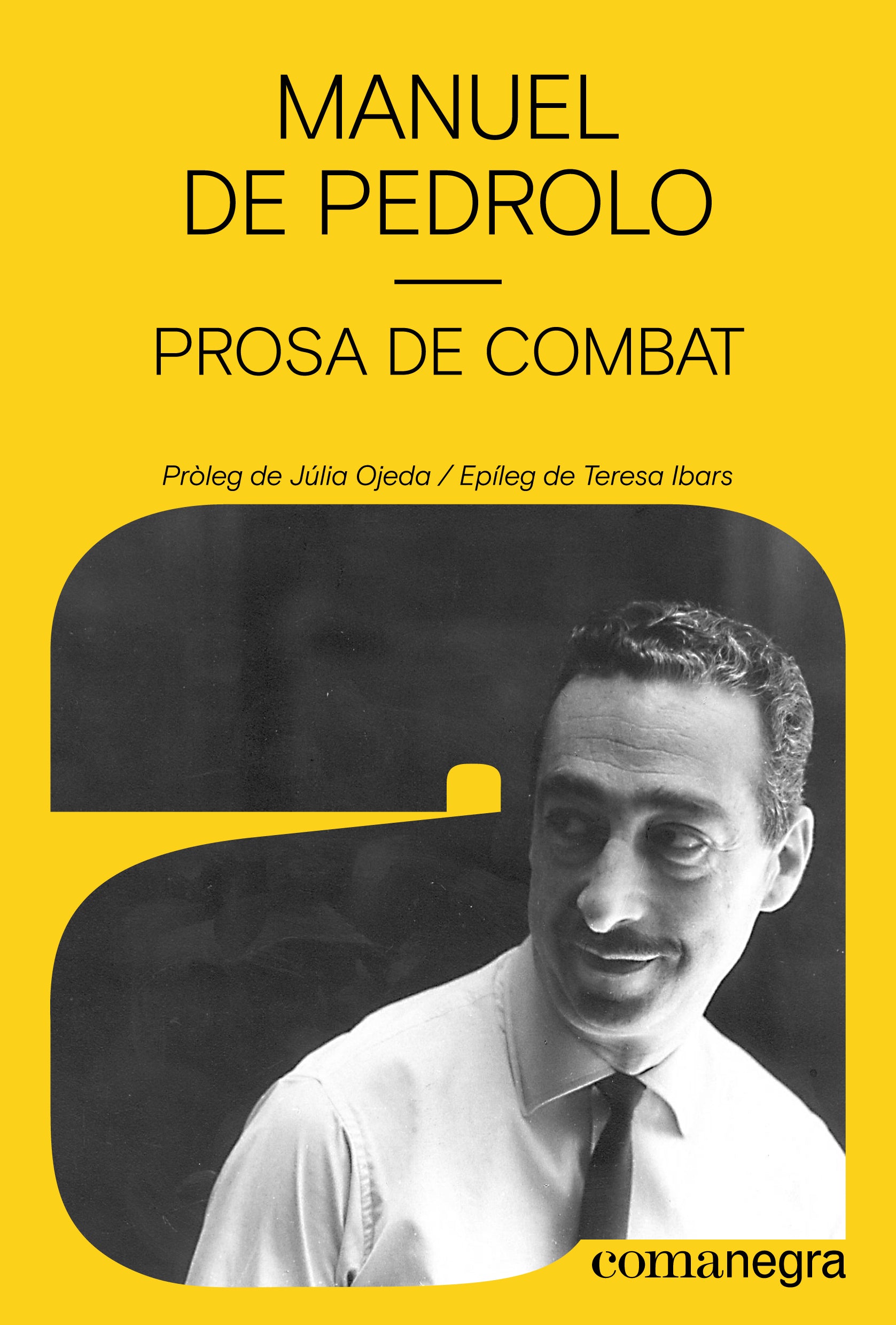 Prosa de combat (Editorial Comanegra S.L.) 9788410161795 Imagen principal del producto