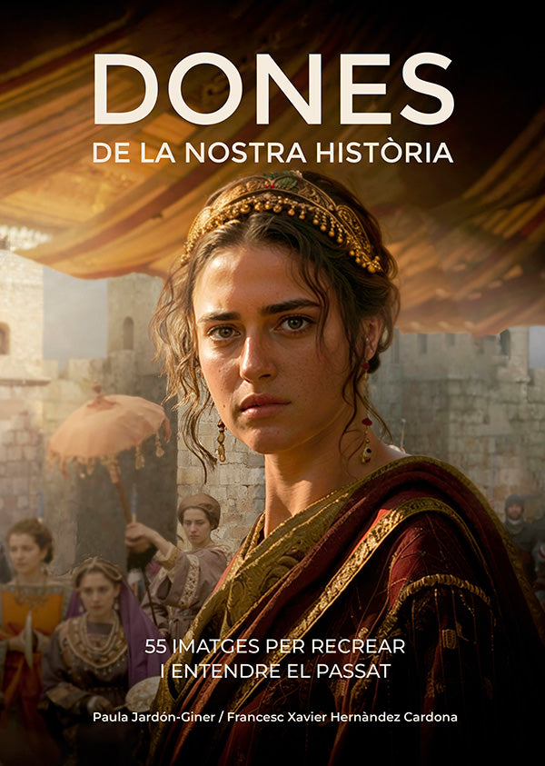 Dones de la nostra història: 55 imatges per recrear i entendre el passat (Angle Editorial) 9788410112834 Imagen principal del producto