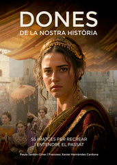 Dones de la nostra història: 55 imatges per recrear i entendre el passat (Angle Editorial) 9788410112834