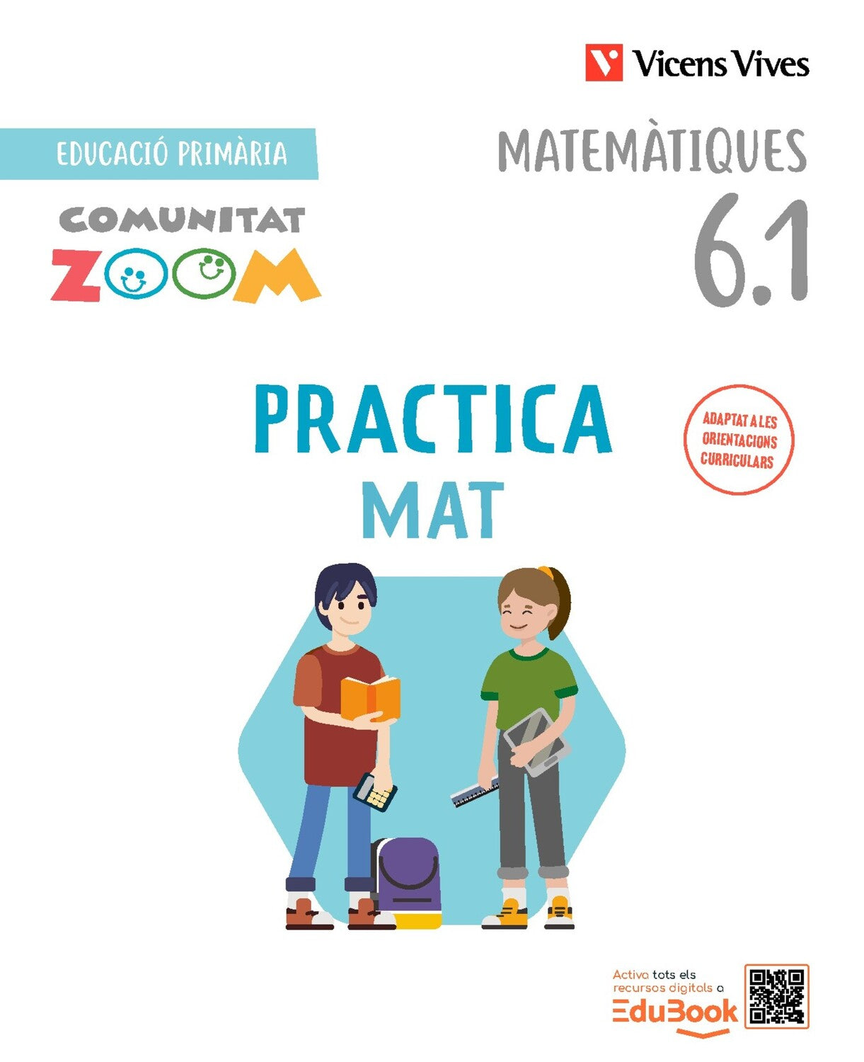 Practica Mat 6 Matemàtiques (CZ) Trimestralizado. NE. Fraile Martín, Javier / Pineda Martínez, Ascensión (Editorial Vicens Vives) 9791370225186 Imagen principal del producto