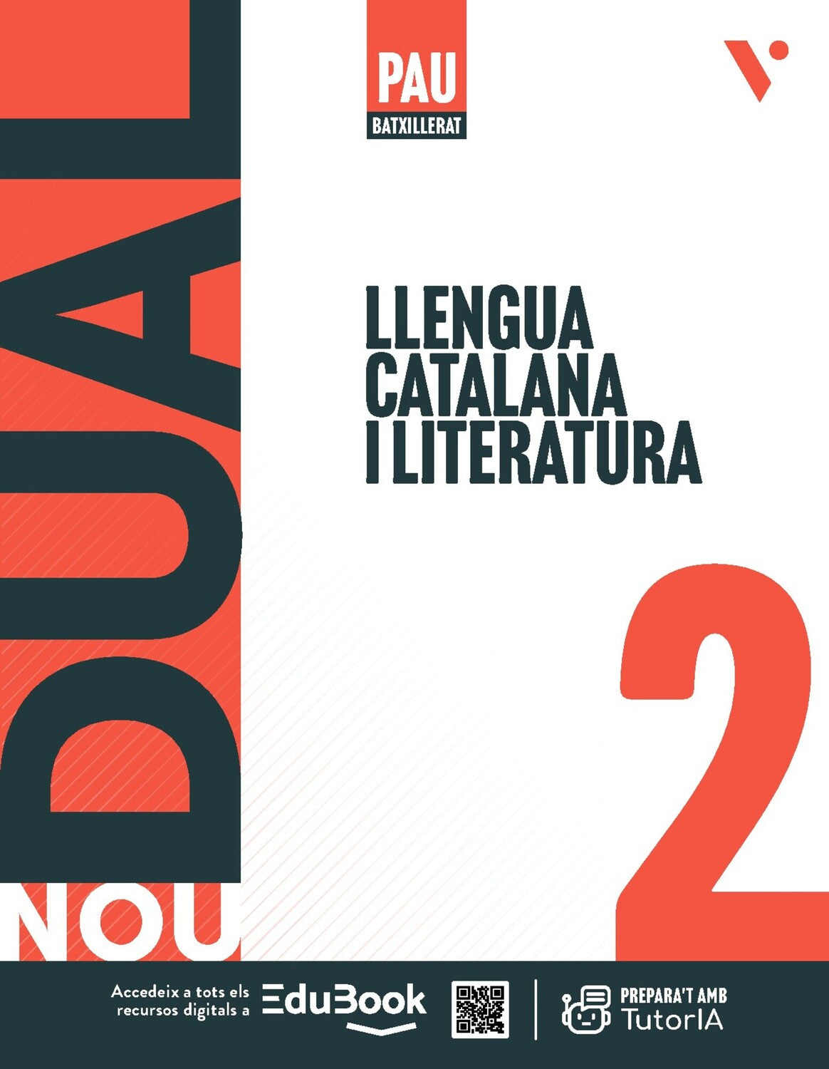 Nou Dual 2. Llengua catalana i Literatura (LC+QA+Llibreta). Aa. Vv. (Editorial Vicens Vives) 9791370224967 Imagen principal del producto