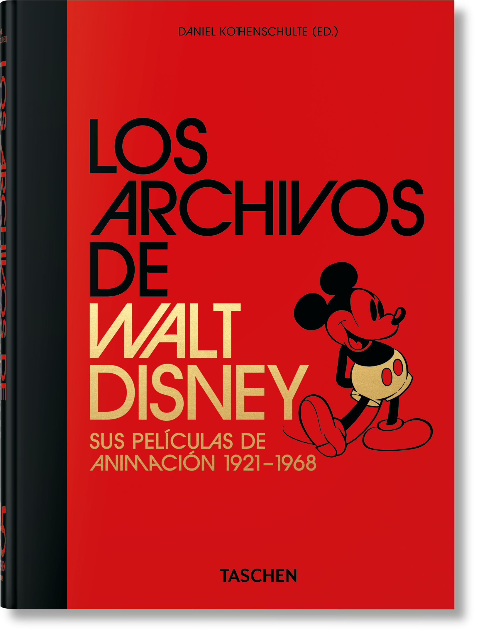 Los Archivos de Walt Disney: Sus películas de animación 1921–1968. 45th Ed.