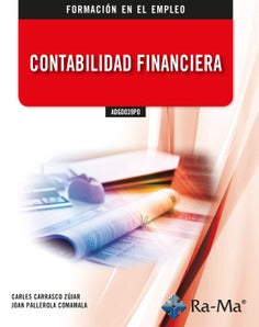 ADGD039PO Contabilidad financiera. Carrasco Zujar, Carles, Pallerola Comamala, Joan (RA-MA S.A. Editorial y Publicaciones) 9788418551529 Imagen principal del producto