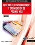 Prueba de funcionalidades y optimización de páginas web_UF1306. Fernandez Casado, Pablo Enrique (RA-MA S.A. Editorial y Publicaciones) 9788418551819 Imagen principal del producto