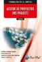 IFCD026PO Gestor de proyectos (MS PROJECT). Colmenar Santos, Antonio, Sancristobal Ruiz, Elio (RA-MA S.A. Editorial y Publicaciones) 9788418551994