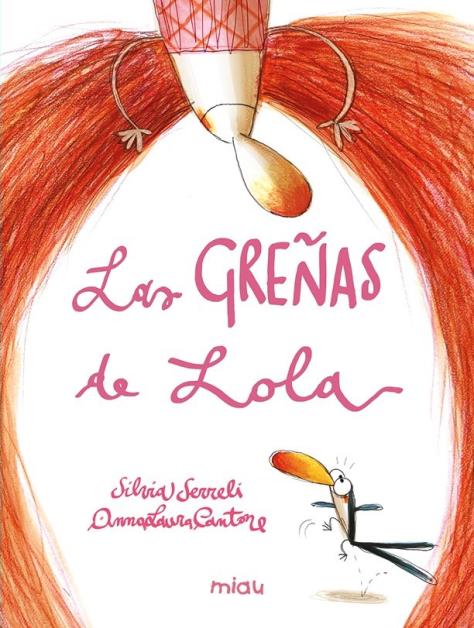 Las greñas de Lola (Ediciones Jaguar) 9788410208094