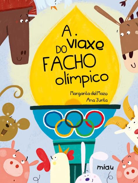 A viaxe do facho olímpico (Ediciones Jaguar) 9788410208100
