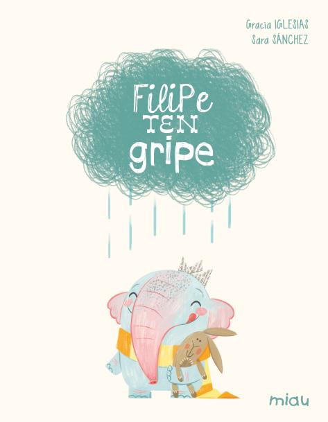 Filipe ten gripe (Edición especial 10 anos) (Ediciones Jaguar) 9788410208636