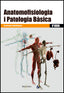 Anatomofisiologia i Patologia Bàsica. Brunat Parra, Eva, Gimenez Vega, Judit (Marcombo) 9788426726933
