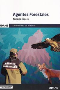 Temario General Agentes Forestales. Comunidad de Madrid. Aa. Vv. (Adams) 9788413272313 Imagen principal del producto