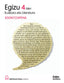 Dbh 4 - Euskara Egizu - Egokitzapena - Jakintzaren Etxea. Aa. Vv. (Zubia) 9788498940893