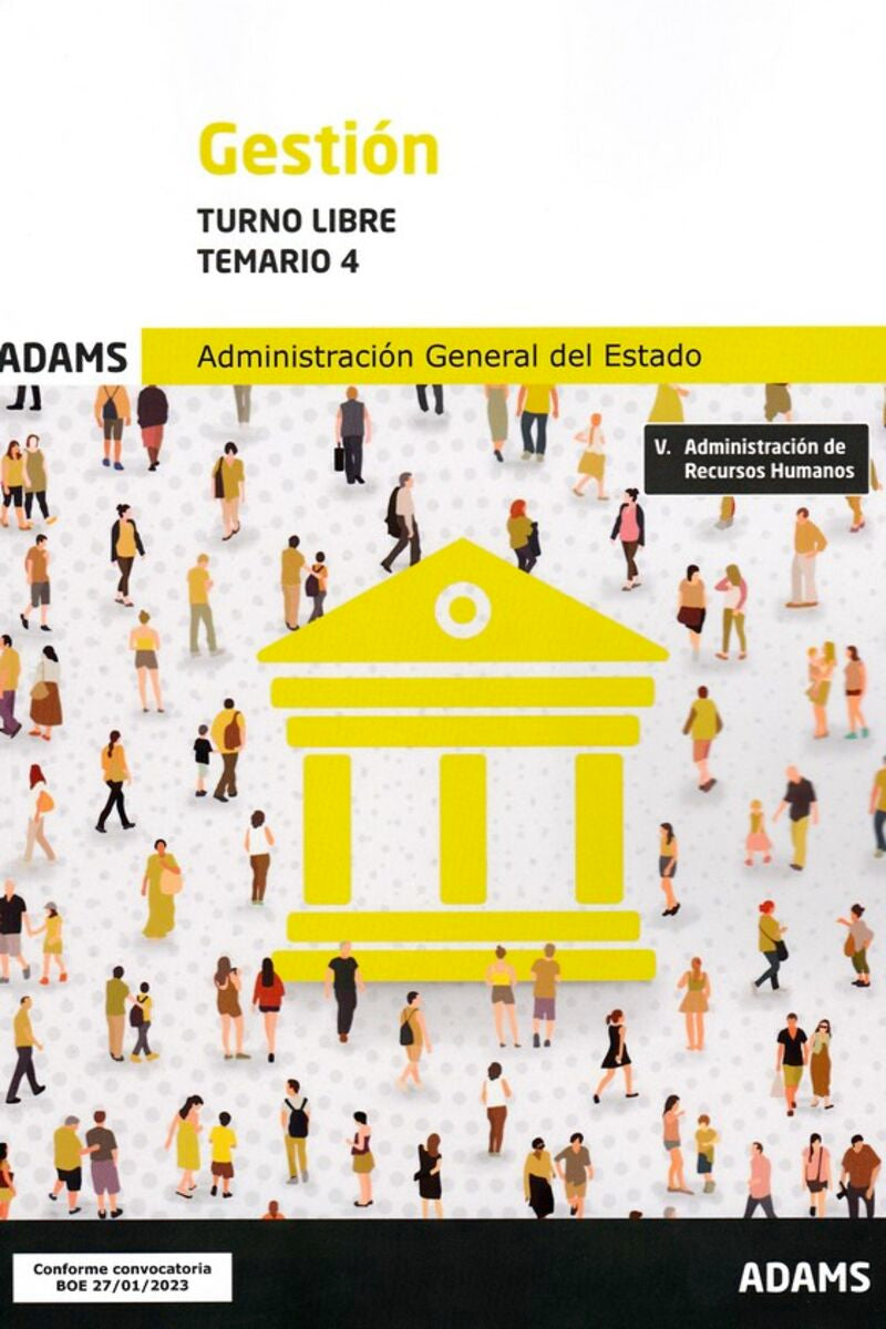 Temario 4 Gestión de la Administración del Estado. Turno libre. Aa. Vv. (Adams) 9788411163767 Imagen principal del producto