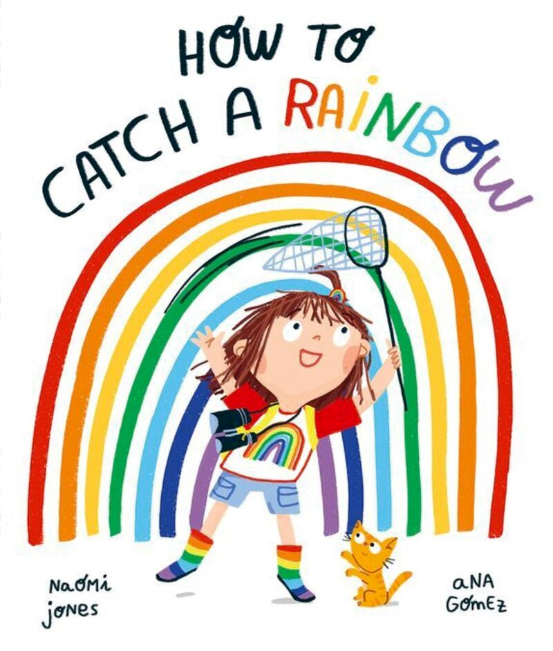 How to Catch a Rainbow (Oxford University Press) - 9780192779038