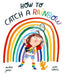 How to Catch a Rainbow (Oxford University Press) - 9780192779038