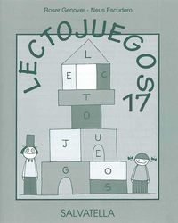 Lectojuegos 17. Genover Huguet, Roser (Salvatella) 9788484128588