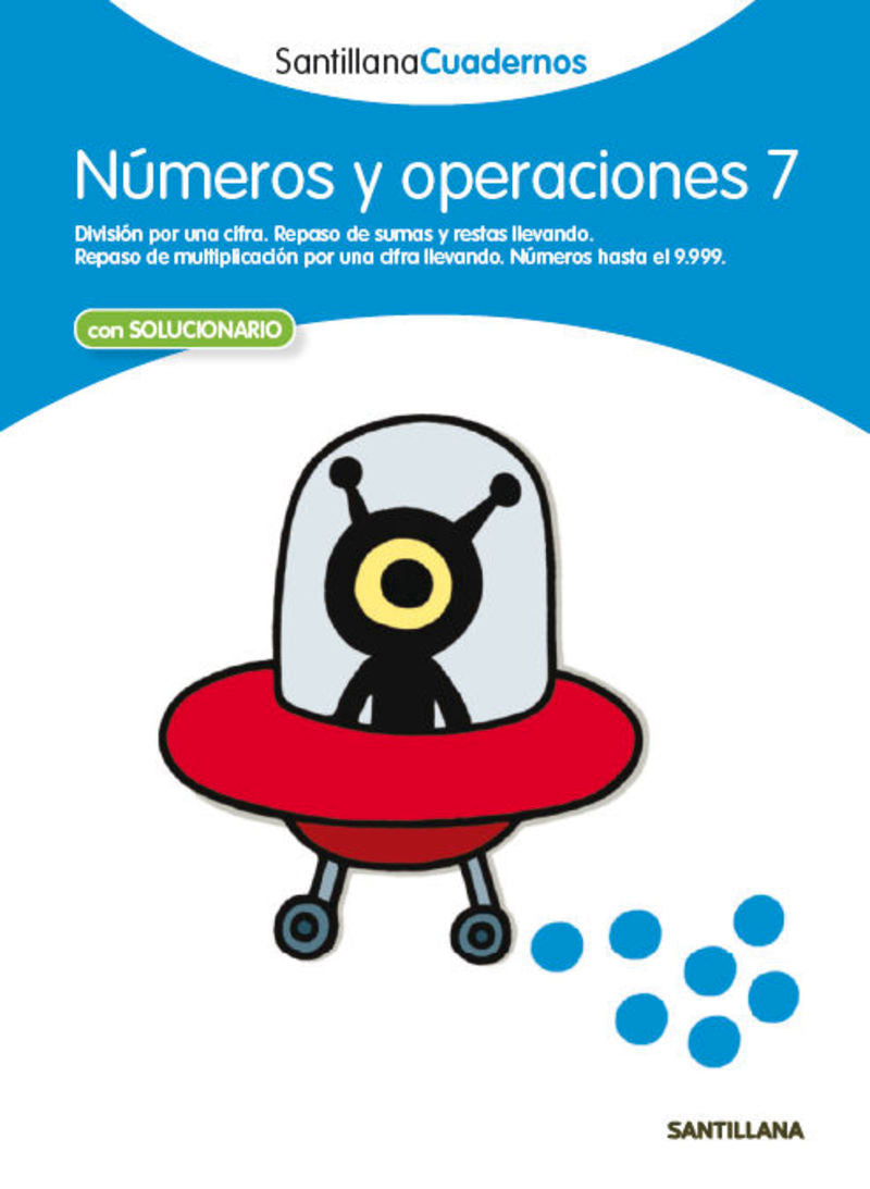 NUMEROS Y OPERACIONES 7 SANTILLANA CUADERNOS. Aa. Vv. (Santillana Educación, S.L.) 9788468012339 Imagen principal del producto