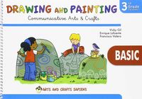 Drawing and Painting 3 Basic. Gil, Vicky, Lafuente Millan, Enrique, Valero Oset, Francisco (Didácticos Sapiens) 9788416168798 Imagen principal del producto