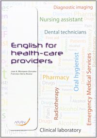 Gm / Gs - English For Health Care Providers. Aa. Vv. (Aran Ediciones) 9788492977550