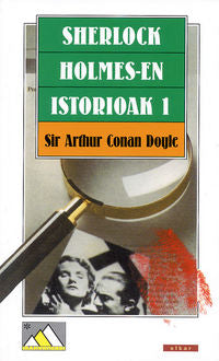 Sherlock Holmesen istorioak 1. Doyle, Arthur Conan (Elkar) 9788483313770