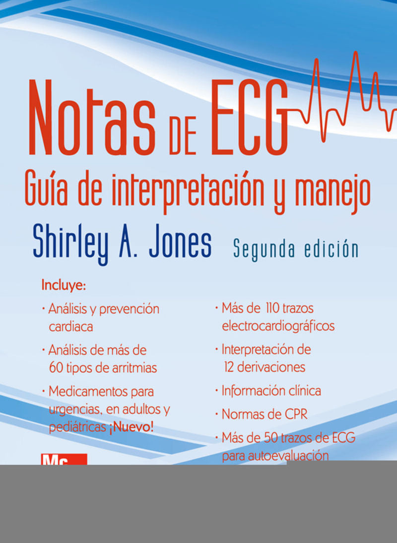 Notas de Ecg - Guia de Interpretacion y Manejo (2 Ed) (Mcgraw Hill) - 9786071506672