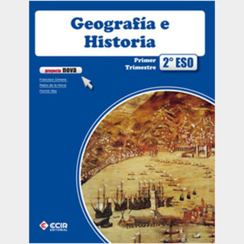 Eso 2 - Geografia E Historia - Nova. Aa. Vv. (Ecir) 9788498266542