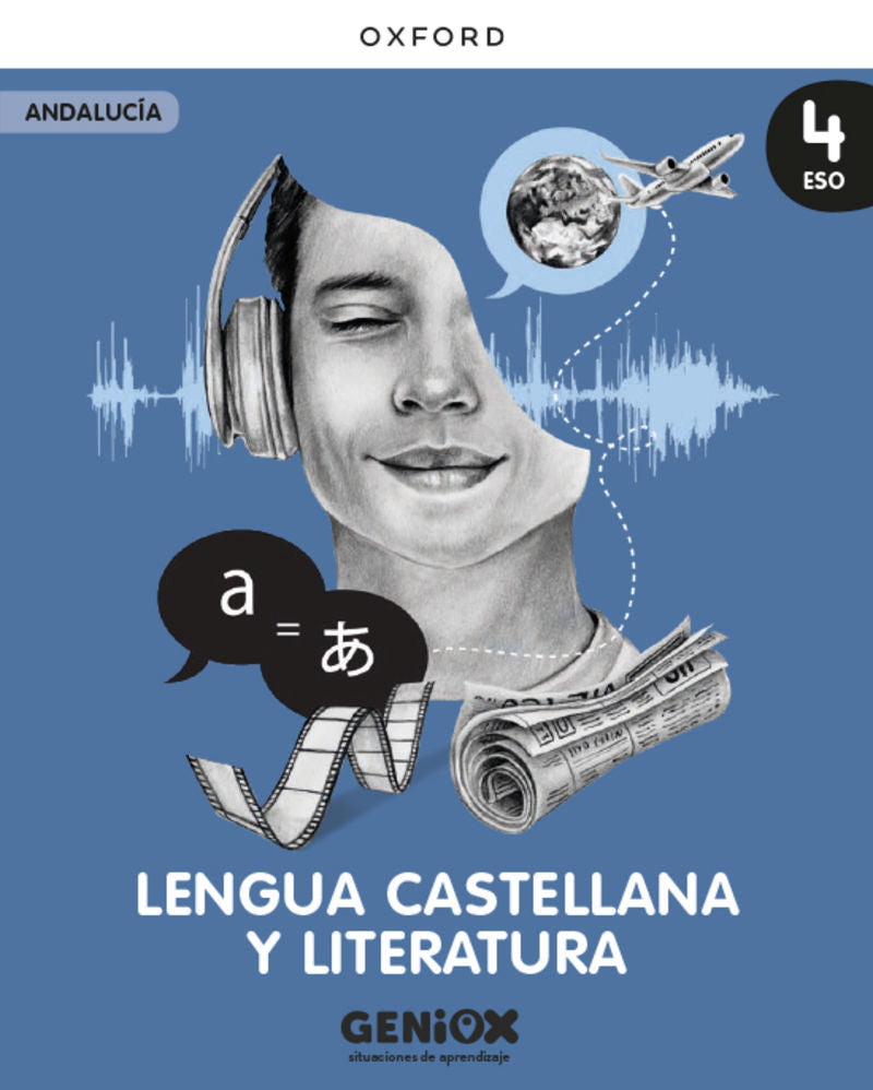 ESO 4 - Lengua Castellana y Literatura (and) PACK Bilingue - Geniox - Situaciones de Aprendizaje (Oxford University Press) - 9780190555542