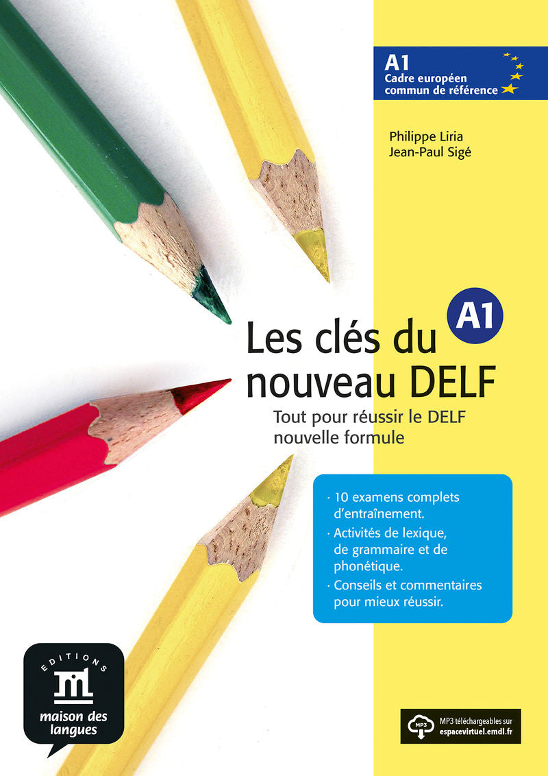 Les Clés du nouveau DELF A1 Livre de l'élève: Les Clés du nouveau DELF A1 Livre de l'élève. Aa. Vv. (DIFUSION CENTRO DE INVESTIGACION Y PUBLICACIONES DE IDIOMAS S.L.) 9788484433507 Imagen principal del producto
