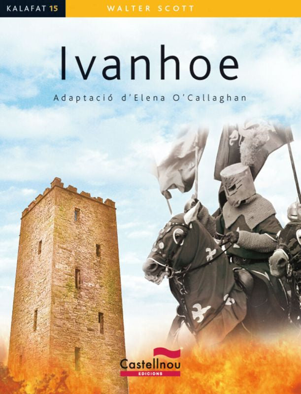 Ivanhoe. O'callaghan, Elena (ed. ), Scott, Walter (Castellnou) 9788498043242 Imagen principal del producto